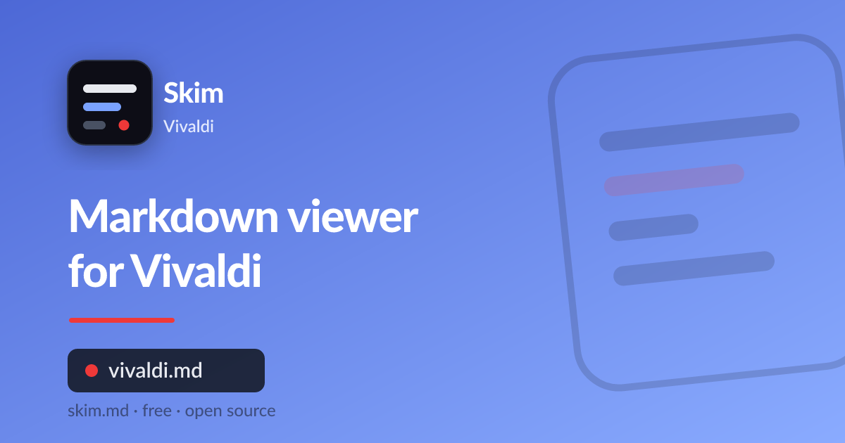 Skim, a free markdown viewer for Vivaldi, rendering a .md file